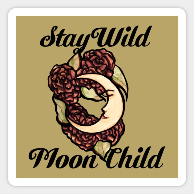 Stay Wild Moon Child Magnet by bubbsnugg